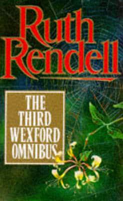 Wexford Omnibus. 3rd "Some Lie and Some Die", "Shake Hands for Ever" and "Sleeping Life"