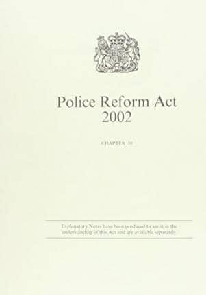 PGA Ch. 30 2002 Police Reform Act 2002