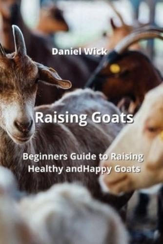 Raising Goats