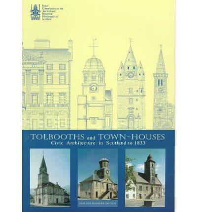 Tolbooths and Townhouses