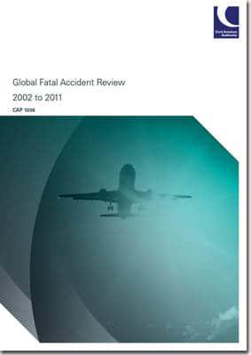 Global Fatal Accident Review, 2002-2011