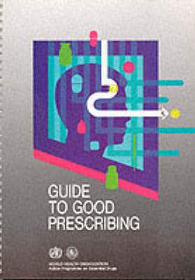 Guide to Good Prescribing