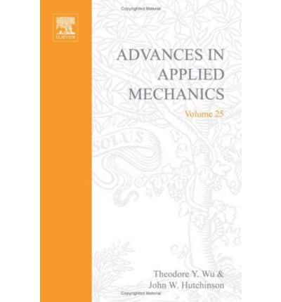 Advances in Applied Mechanics. V. 25