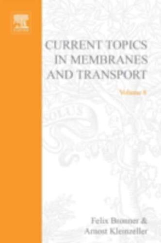 Current Topics in Membranes and Transport. Vol.8