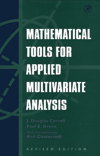 Mathematical Tools for Applied Multivariate Analysis