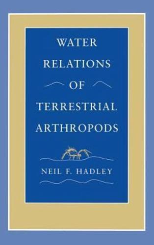 Water Relations of Terrestrial Arthropods