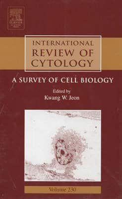 International Review of Cytology. Vol. 230