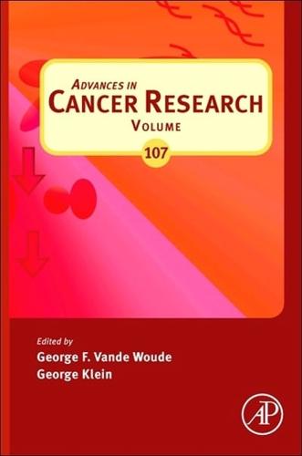 Advances in Cancer Research. Vol. 107