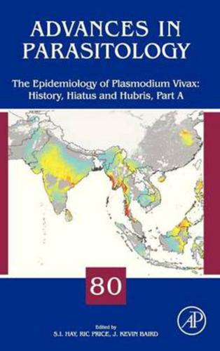The Epidemiology of Plasmodium Vivax