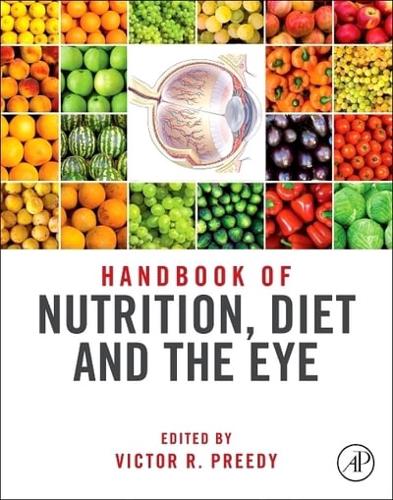 Handbook of Nutrition, Diet and the Eye