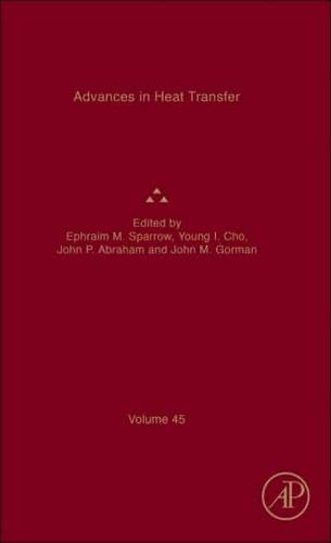 Advances in Heat Transfer. Volume 45