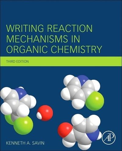 Writing Reaction Mechanisms in Organic Chemistry