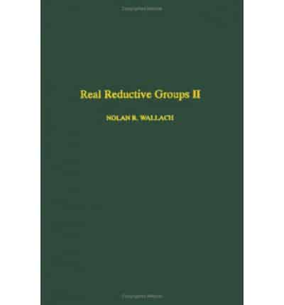 Real Reductive Groups. Vol.2