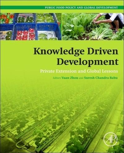 Knowledge Driven Development: Private Extension and Global Lessons