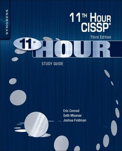 Eleventh Hour CISSP. Study Guide