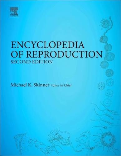Encyclopedia of Reproduction