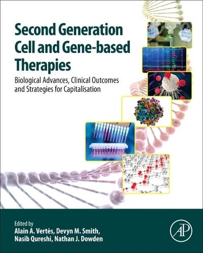 Second-Generation Cell and Gene-Based Therapies