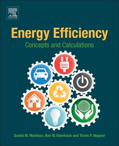 Energy Efficiency: Concepts and Calculations