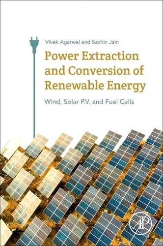 Power Extraction and Conversion of Renewable Energy