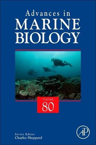 Advances in Marine Biology. Volume 80