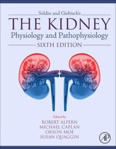 Seldin and Giebisch's The Kidney