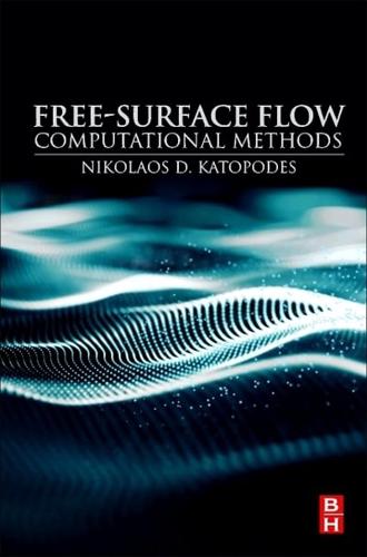 Free-Surface Flow. Computational Methods