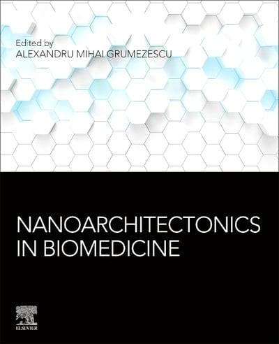 Nanoarchitectonics in Biomedicine