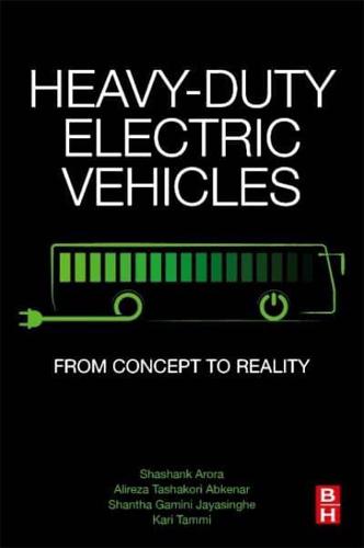 Heavy-Duty Electric Vehicles: From Concept to Reality