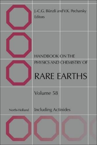 Handbook on the Physics and Chemistry of Rare Earths Volume 58