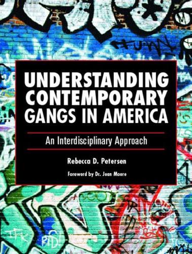 Understanding Contemporary Gangs in America