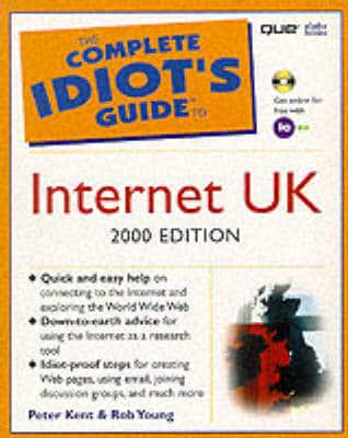 The Complete Idiot's Guide to Internet UK