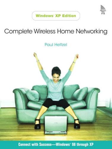 Complete Home Wireless Networking