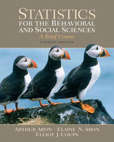 Statistics for the Behavioral and Social Sciences