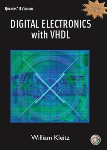 Digital Electronics With VHDL, Quartus II Version