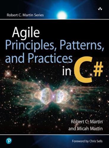 Agile, Principles, Patterns, and Practices in C#