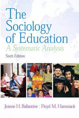 The Sociology of Education