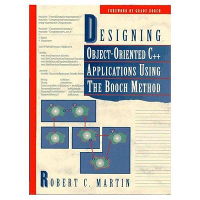 Designing Object-Oriented C++ Applications Using the Booch Method