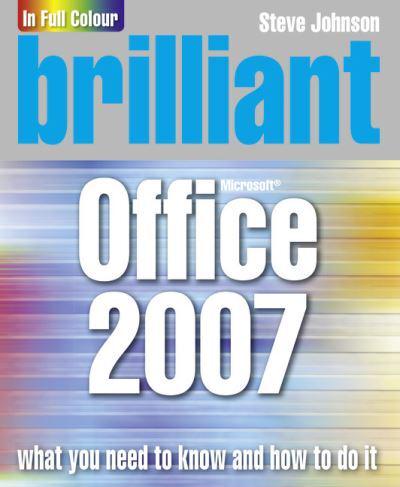 Brilliant Microsoft Office 2007