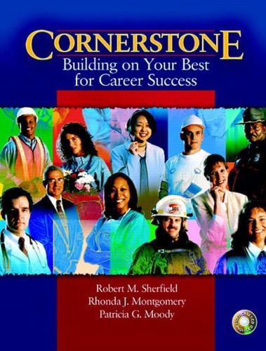 Cornerstone Building on Your Best for Career Success & Video Cases on CD Pkg