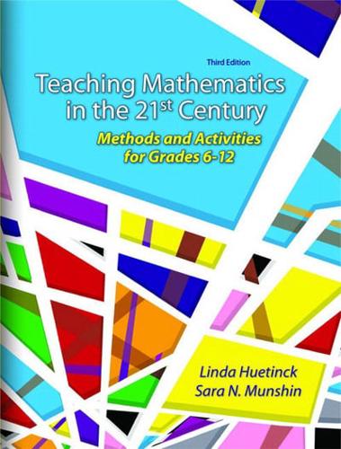 Teaching Mathematics for the 21st Century