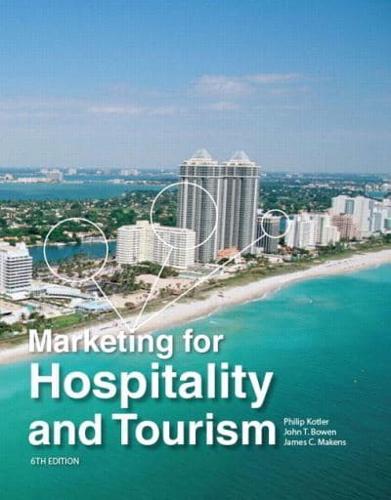 Marketing for Hospitality and Tourism