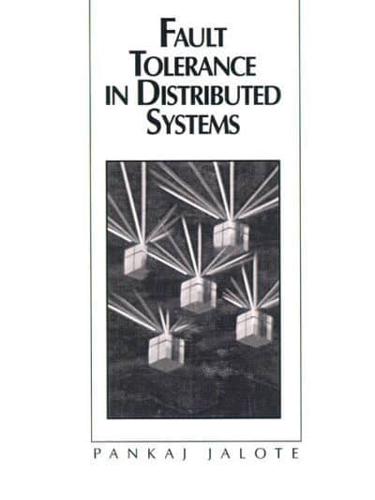 Fault Tolerance in Distributed Systems