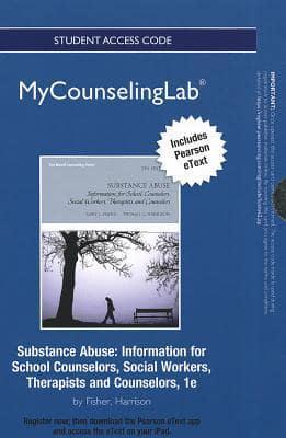 NEW MyLab Counseling With Pearson eText -- Standalone Access Card -- For Substance Abuse