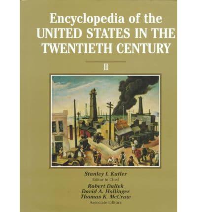 Encyclopedia of the United States in the Twentieth Century
