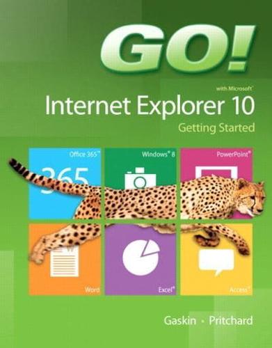 Go! With Microsoft Internet Explorer 10