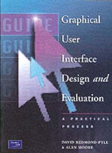 Graphical User Interface Design and Evaluation (GUIDE)