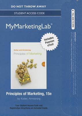 NEW MyLab Marketing With Pearson eText -- Standalone Access Card -- For Principles of Marketing