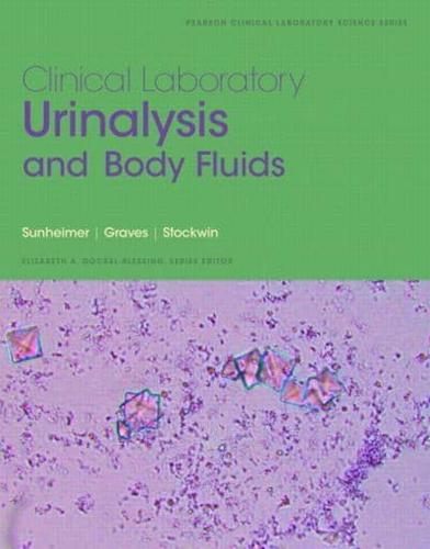 Clinical Laboratory Urinalysis and Body Fluids (2-Downloads)