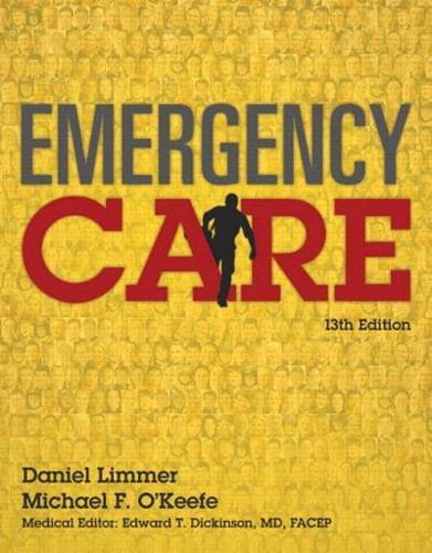 Emergency Care + MyLab BRADY With Pearson eText
