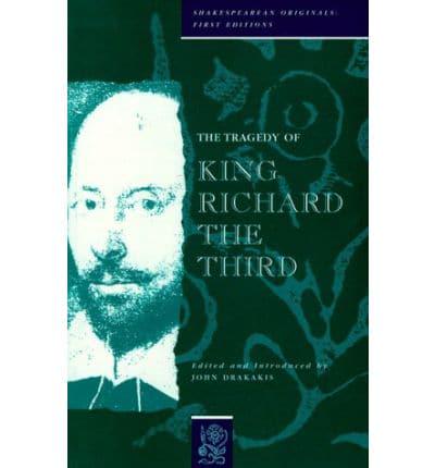 The Tragedy of King Richard the Third